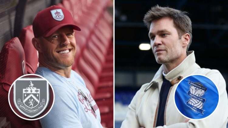 Split image of JJ Watt and Tom Brady. Inset, the Birmingham City and Burnley badges.